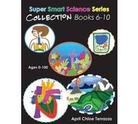 Super Smart Science Series Collection - [Version Originale] April Chloe Terrazas, April Chloe Terrazas (Auteur)