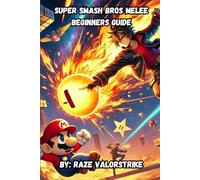 Super Smash Bros Melee Beginners Guide