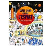 Super squid - Explore l'espace: Cherche et trouve