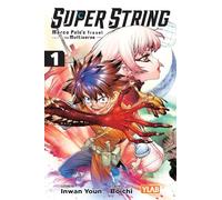 Super String: Marco Polo’s Travel to the Multiverse, Vol. 1
