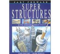 Super Structures John Malam (Auteur)