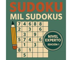Super Sudoku Nivel Experto. Desafío de 1000 puzzles, para los más atrevidos.