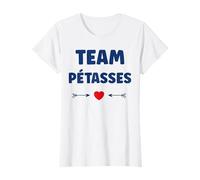 Super Surnom Pétasse Humour copines team Pétasses T-Shirt