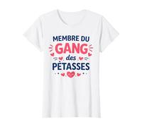Super Surnom Pétasse Humour EVJF copines Gang des Pétasses T-Shirt
