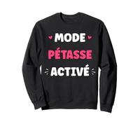Super Surnom Pétasses Humour copines Mode Pétasse Sweatshirt