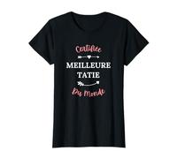 Super tata Certifiée meilleure tatie du monde T-Shirt