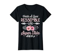 Super Tata Humour Idée Cadeau avec Fleurs pour Tante Tatie T-Shirt