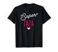 Super Tata - Humour Nièce Neveu Cadeau Tante T-Shirt