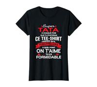 Super Tata on t'aime cadeau femme soeur anniversaire Tata T-Shirt