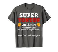 Super Tonton Qui Déchire Message Humour Blagues Nièce Neveux T-Shirt, Homme, Asphalte, 6XL