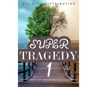 Super Tragedy 1