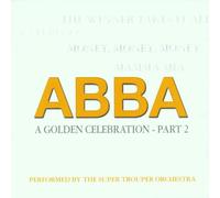 Super Trouper Orchestra - Abba-a Golden Celebration V.2
