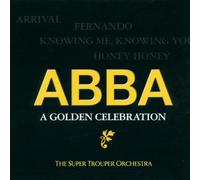 Super Trouper Orchestra - Abba-a Golden Celebration Vol