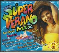 SUPER VERANO MIX Todos los exitos del VERANO : Ave Maria - Freeck - Boom - Sin Decirnos Nada - Que la Detengan …......... 15 chansons