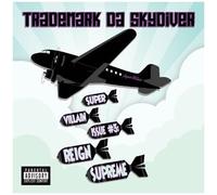 Super Vilain – Trademark da Skydiver – n°3 – iHip