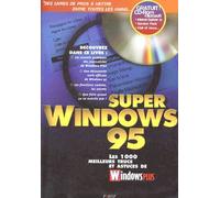 Super Windows 95 - Les 1000 Meilleurs Trucs Et Astuces De Windowsplus