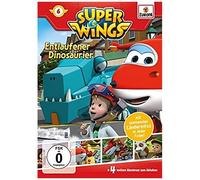 Super Wings 06. Entlaufener Dinosaurier