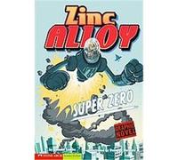 Super Zero, Graphic Sparks Donald Lemke (Auteur)