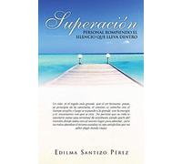 Superacion Personal Rompiendo El Silencio Que Lleva Dentro
