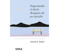 Superando El Duelo Después De Un Suicidio