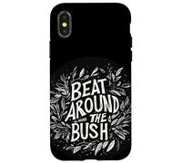 Superbe costume Beat Around the Bush Coque pour iPhone X/XS