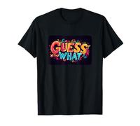 Superbe Costume Guess What T-Shirt