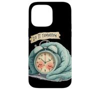 Superbe déguisement de réveil avec Discours Do It Tomorrow Coque pour iPhone 14 Pro Max