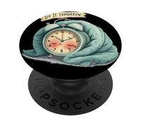 Superbe déguisement de réveil avec Discours Do It Tomorrow PopSockets PopGrip Adhésif