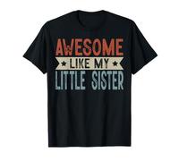 Superbe Image esthétique rétro « Awesome Like My Little Sister » T-Shirt