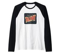 Superbe Look Talent Manche Raglan