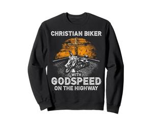Superbe Motard chrétien Godspeed on The Highway/Christ Sweatshirt