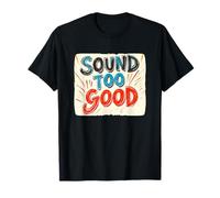 Superbe Son trop Bon Costume T-Shirt