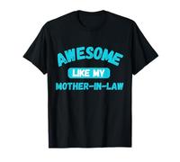 Superbe Style Familial Amusant comme ma Belle-mère T-Shirt