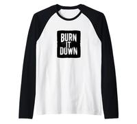 Superbe Tenue de déclaration Burn it Down Manche Raglan