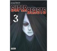 Superbeasts - Tome 3 Nykken (Auteur), Toy-E (Illustration)