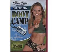 Superbody Boot Camp: Burn It