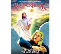Superbook : Revelation The Final Battle DVD
