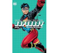 Superboy 1: Trouble in Paradise