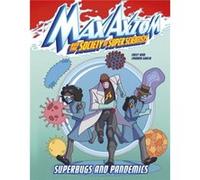 Superbugs and Pandemics by Emily Sohn Emily Sohn (Auteur)