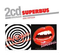 Superbus - Coffret 2 CD : Wow - Pop'N'Gum