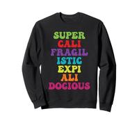 Supercalifragilisticexpialidocious Mot le plus long Rétro Groovy Sweatshirt