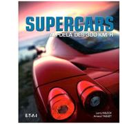 Supercars - Au-Delà Des 300 Km/H