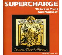 Supercharge - Bet Een Music and Madness [Import]
