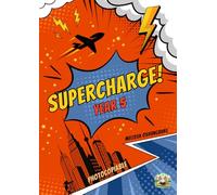 Supercharge! Year 5: English and Maths Workbook with Creative Problem Solving, SATs Preparation, Reasoning Practice and Cross-Curricular Projects (Ages 9-10)