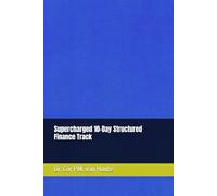 Supercharged 10-Day Structured Finance Track