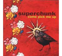 Superchunk - Come Pick Me Up