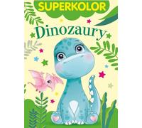 Supercolour. Dinosaures