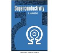 Superconductivity - Shoenberg D. Gonville and Caius College Cambridge - Cambridge University Press - Livre en Anglais - Paperback Shoenberg D. Gonville and Caius College CambridgeShoenberg D. Gonville