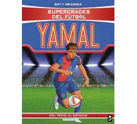 Supercracks del fútbol. Lamine Yamal
