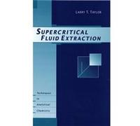 Supercritical Fluid Extraction by Taylor Hardcover Book Larry T. Taylor (Auteur)